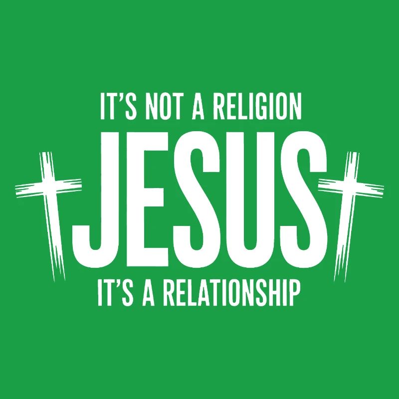 Relation, pas religion, Jésus