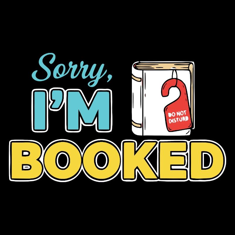 Sorry Im booked