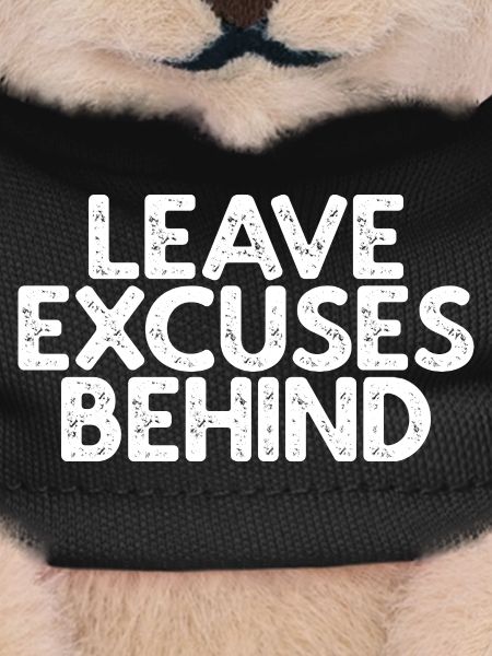 Leave Excuses Behind