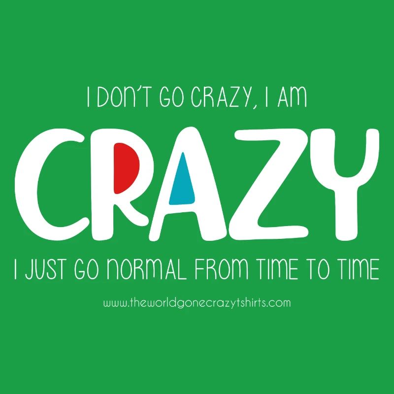 I don't go crazy (dark)