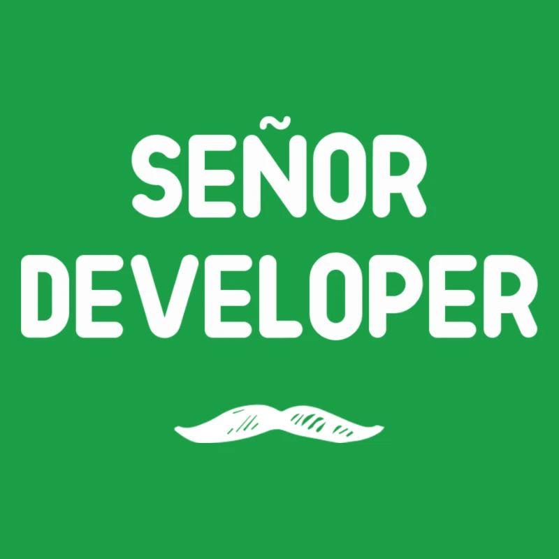 Señor Developer Humor