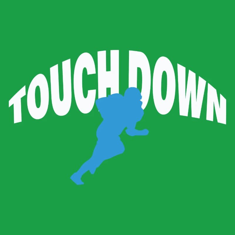 TOUCH DOWN