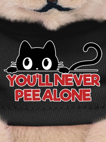 You'll never pee alone
