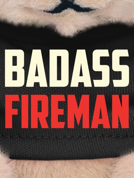 Combatant firefighter badass