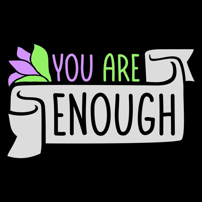 Vous êtes assez d’amour de soi Citation de motivation