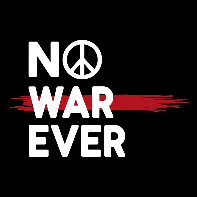 No War Ever Frieden Peace Zeichen