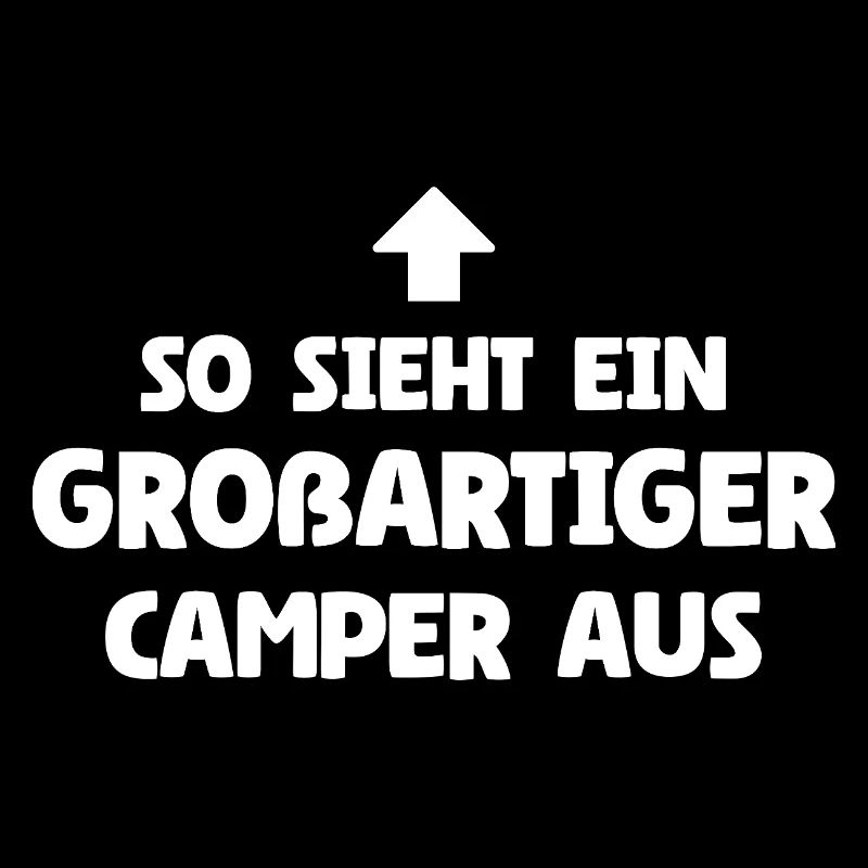 So sieht ein großartiger Camper aus
