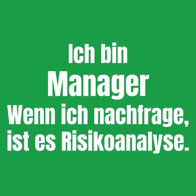 Ich bin Manager Risikoanalyse