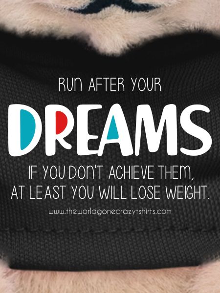 Run after your dreams (dark)