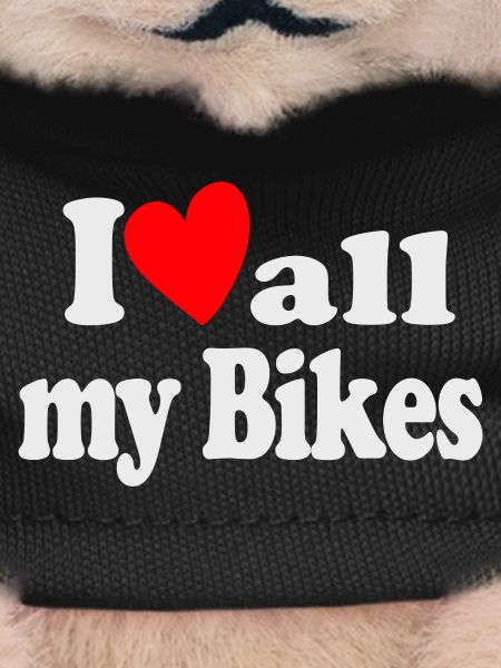 I Love all my Bikes