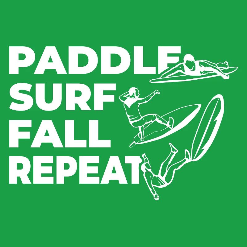 Paddle Surf Fall Repeat