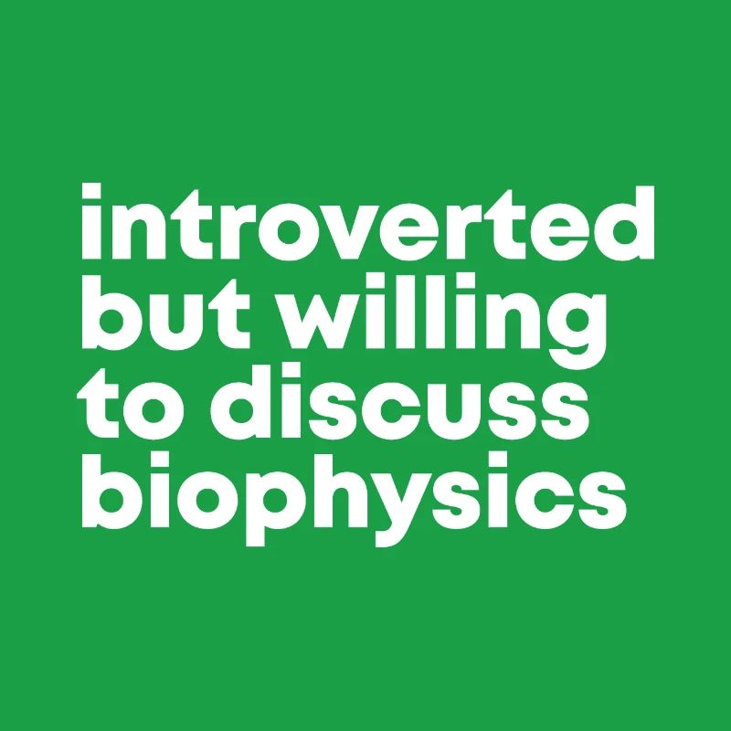 Biophysics