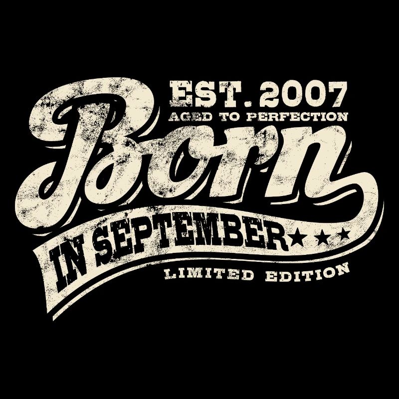 Born in September 2007 - Birthday - Gift