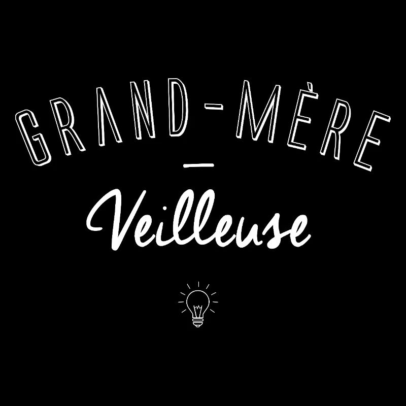 Grand-Mère Veilleuse 