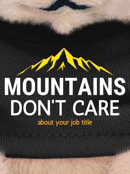 Mountains know no title