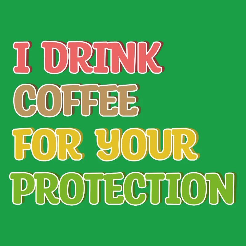 Coffee Drinking Statement Coffee Drinker Humorous