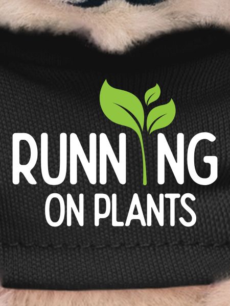 Running On Plants