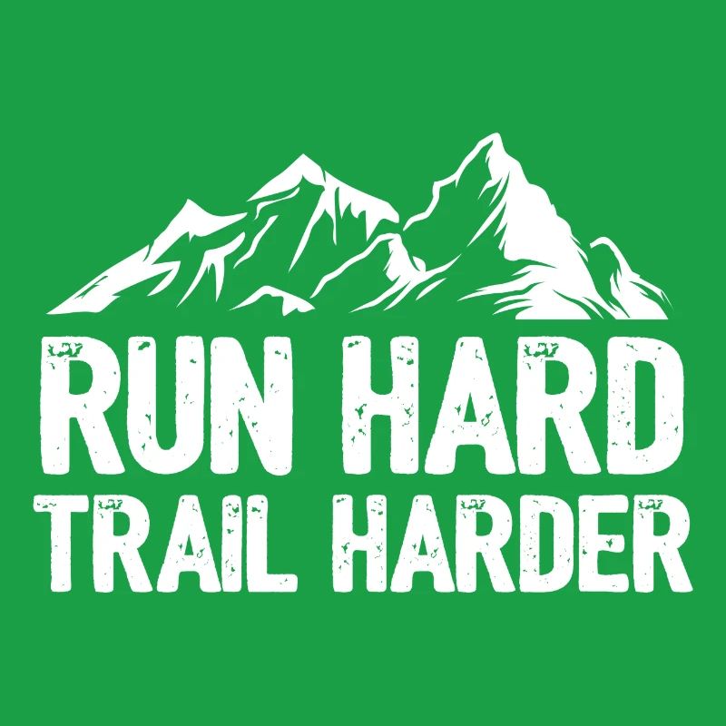 Laufen Sie hart. Härterer Trail.