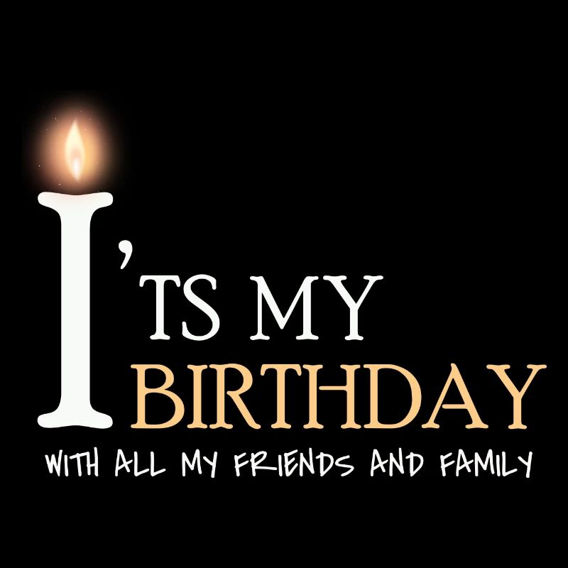 it's my birthday