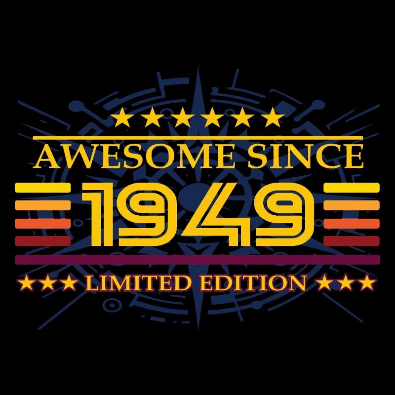 Awesome since 1949 Limited Edition