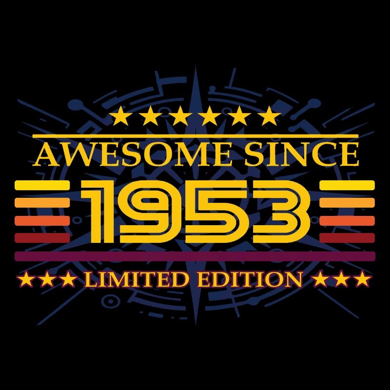 Awesome since 1953 Limited Edition