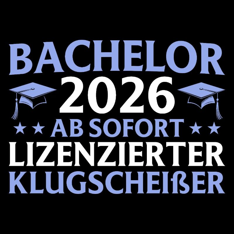 Studium geschafft 2026 Bachelor Abschluss Geschenk