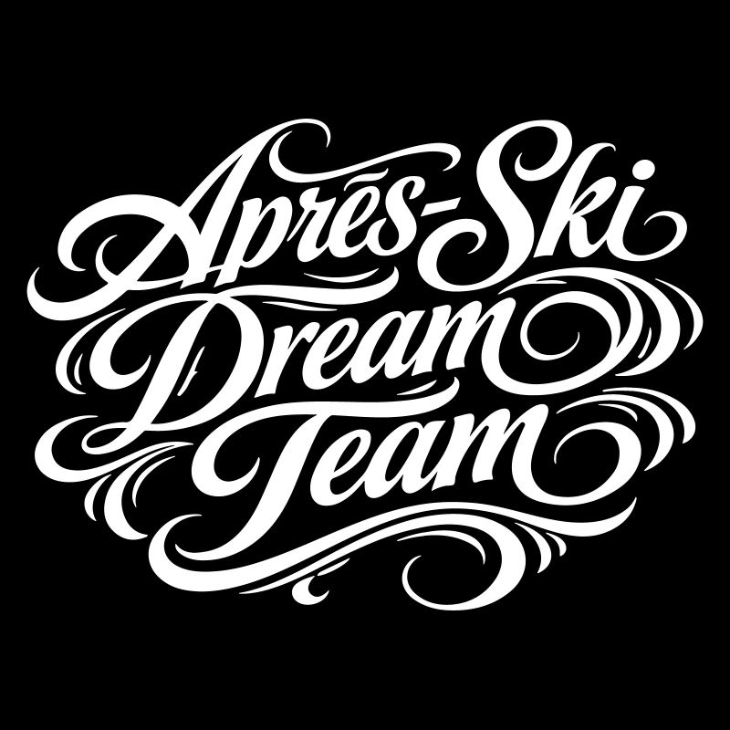 Après Ski Dream Team