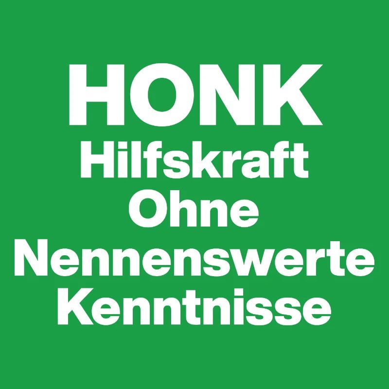 HONK AUXILIARY ILL WITHOUT NERWERT KNOWLEDGE. SARCASM