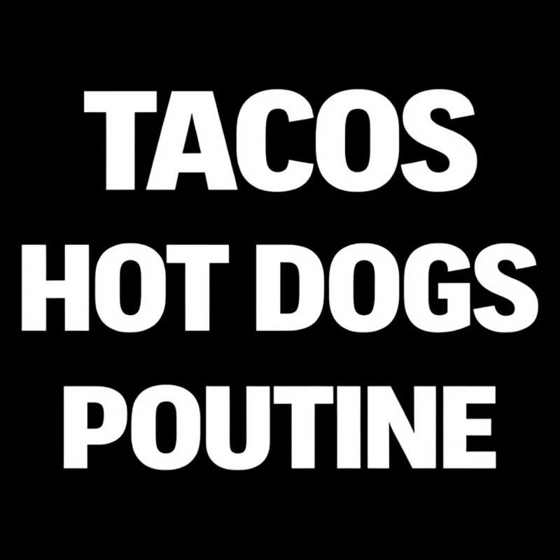 Tacos Hot Dog Poutine