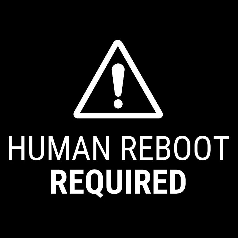 Human Reboot Required – Nervous System Humor