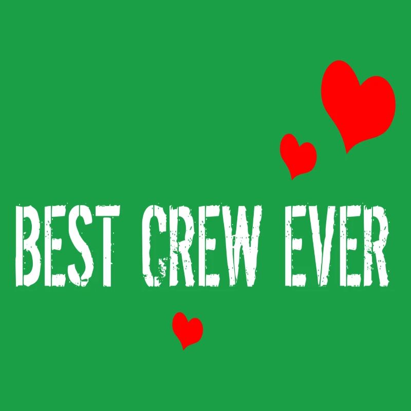 BEST CREW EVER