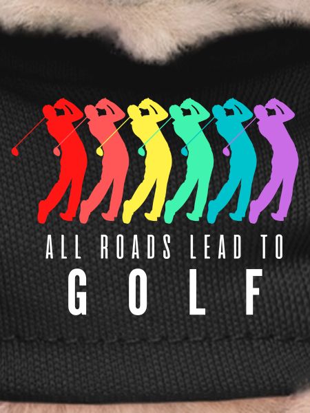 All Roads Lead to Golf