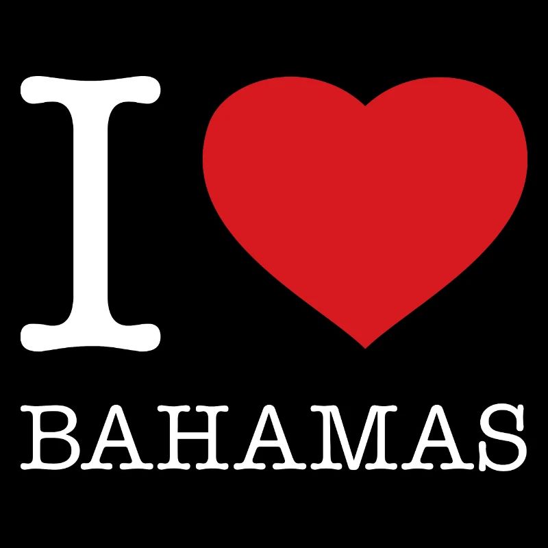 I LOVE BAHAMAS
