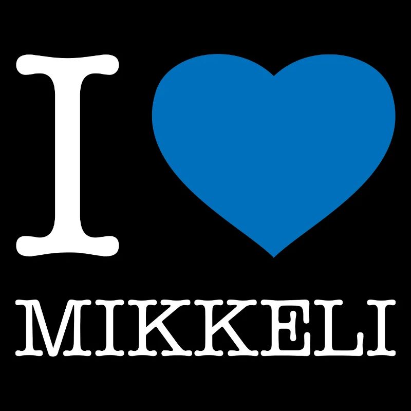 I love Mikkeli