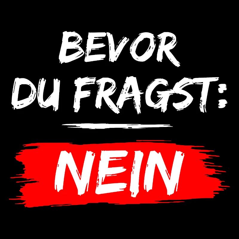 Avant que vous ne demandiez : Non ! Drôle de dicton