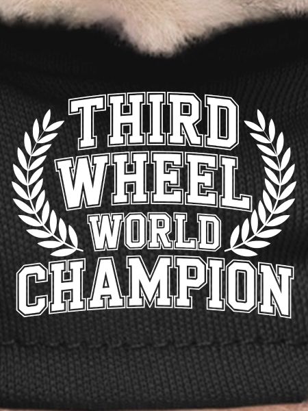 Third Wheel World Champion