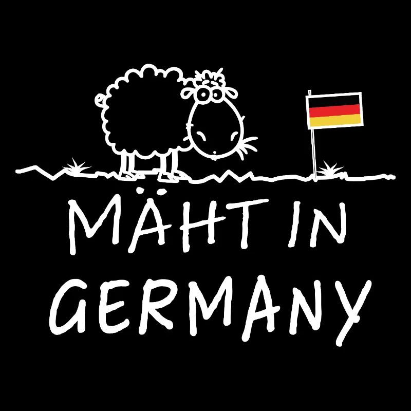 Mäht in Germany – Lustiger Bauernhof Spruch Schaf