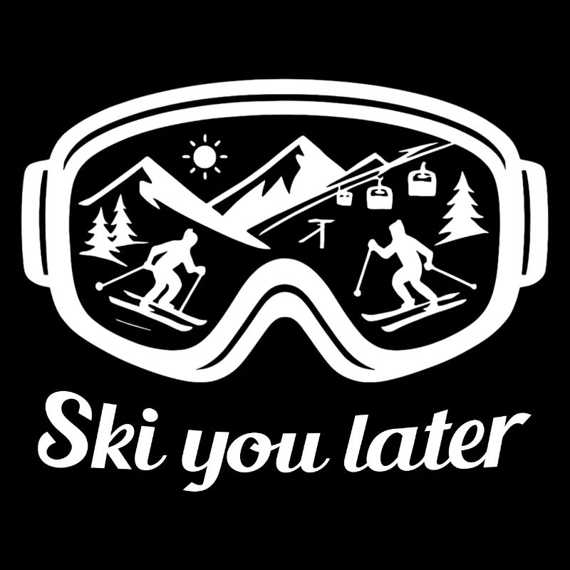 Ski You Later – ski goggle design for skiers