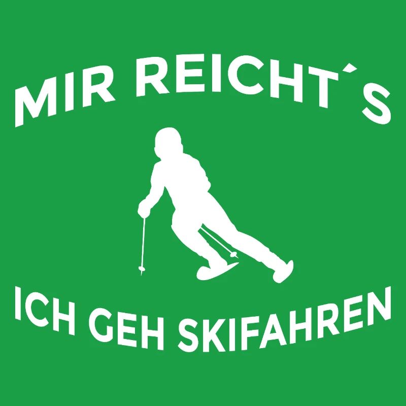 I've had enough, I'm going skiing