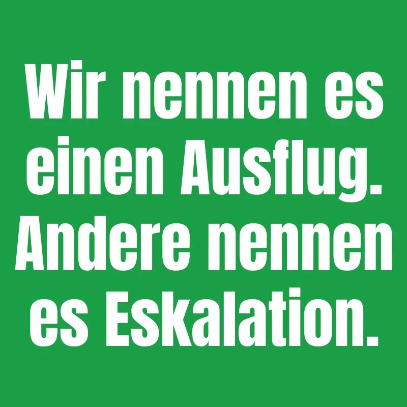 Ausflug oder Eskalation Typografie