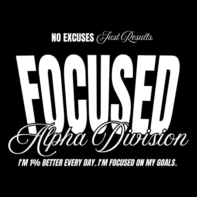 ALPHA DIVISION - No Excuses - Gym Apparel