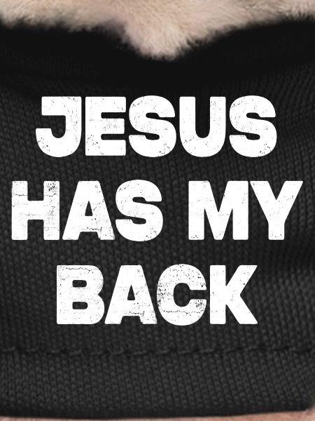 Jesus Has My Back