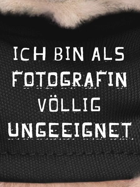 Als Fotografin ungeeignet