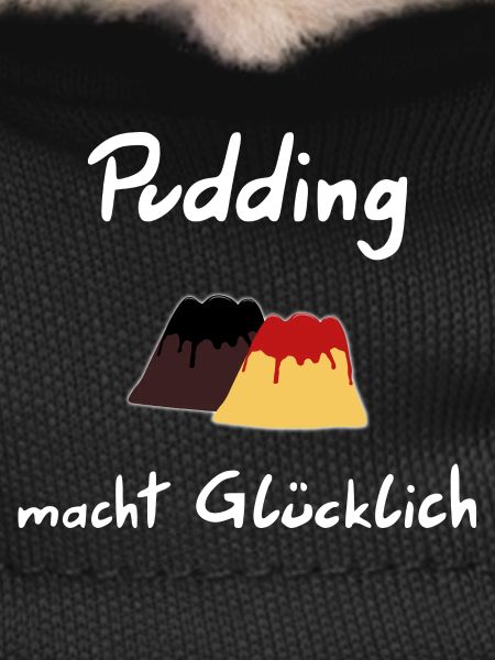 Pudding makes you happy