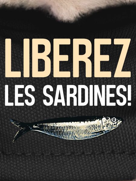 Liberez les sardines