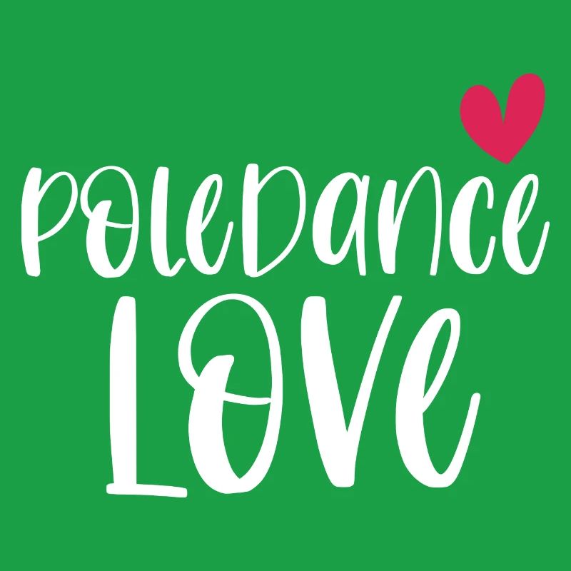 Pole Dance Love Poledancing Pole Cadeau