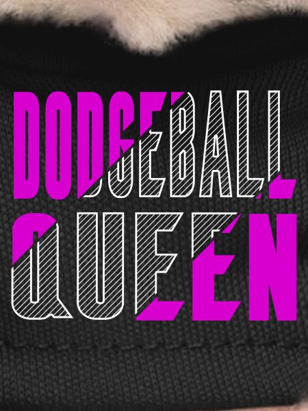 Dodgeball Queen