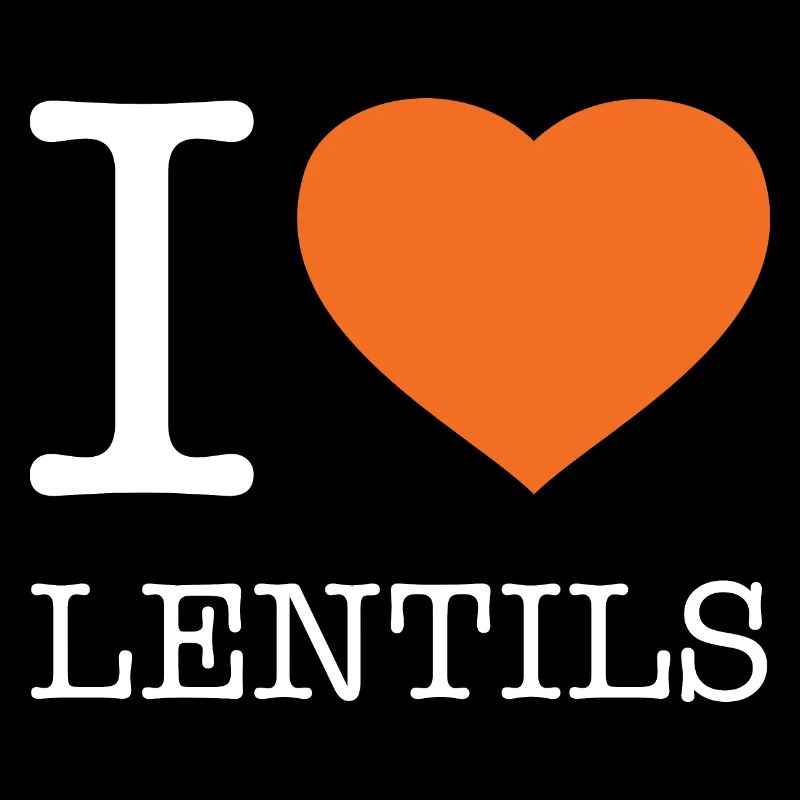 I LOVE LENTILS Linsen