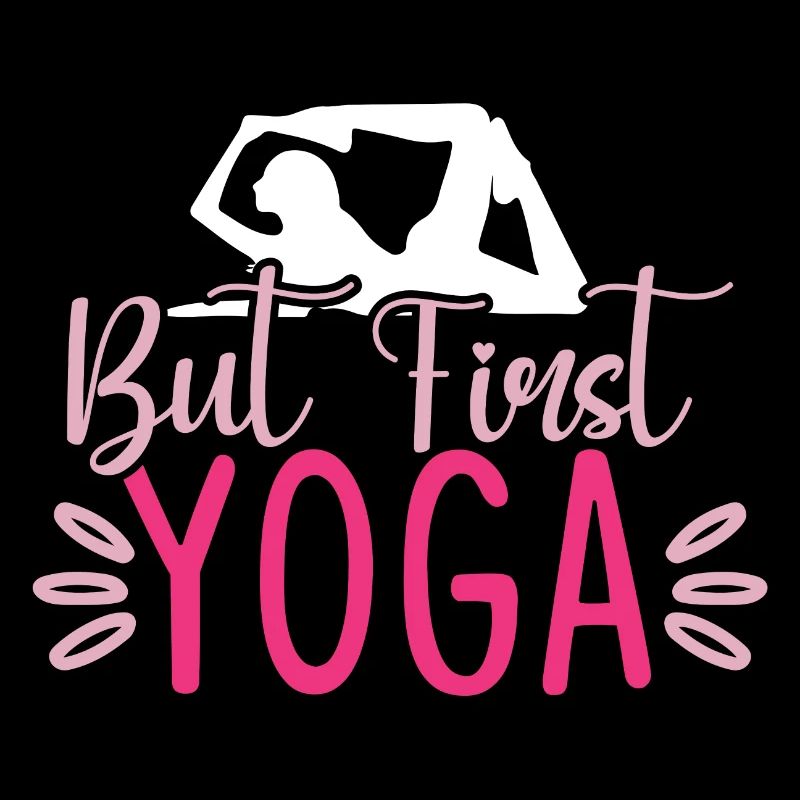 But First Yoga