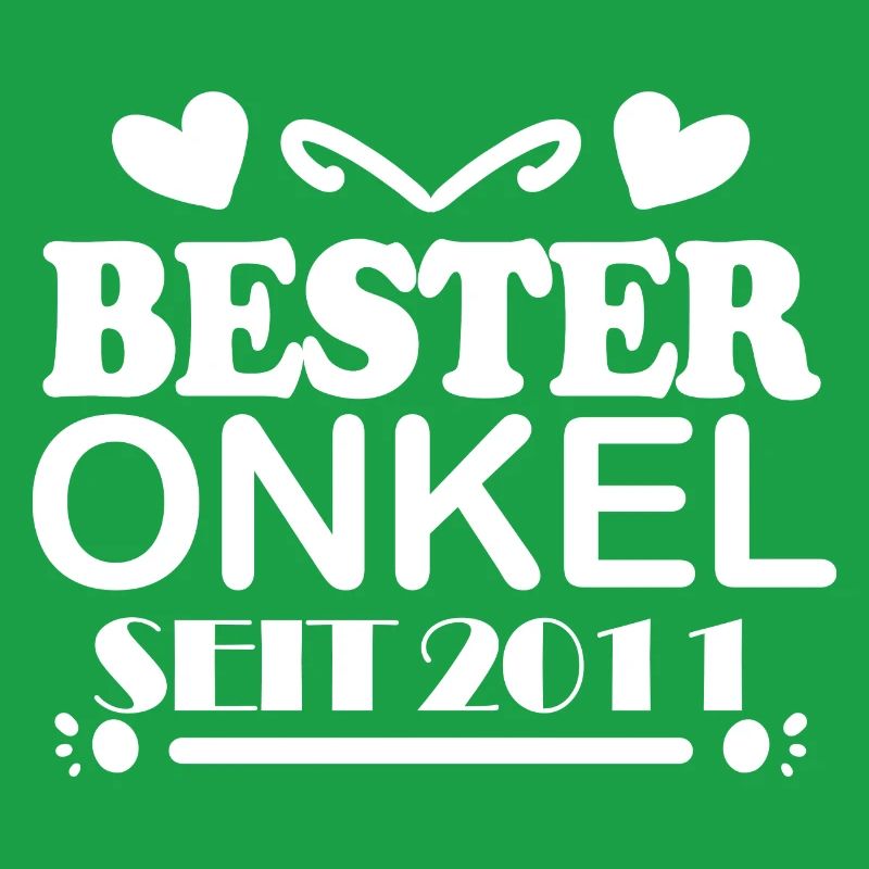 Bester Onkel seit 2011